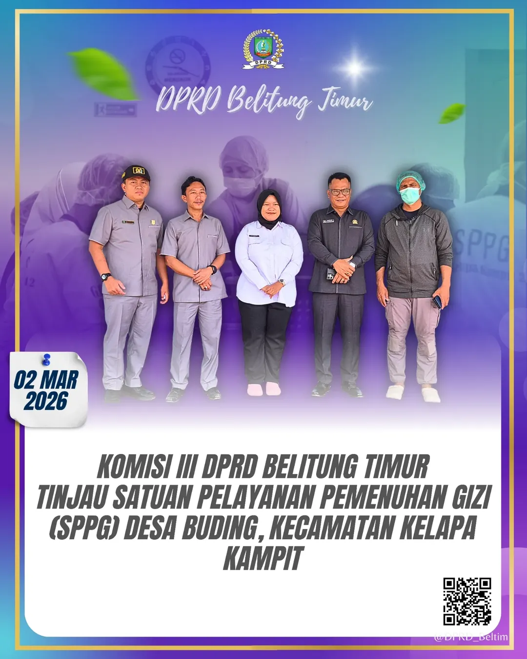 Peninjauan Sarana dan Prasarana Pengelolaan Gizi (SPPG) di Desa Buding, Kecamatan Kelapa Kampit.