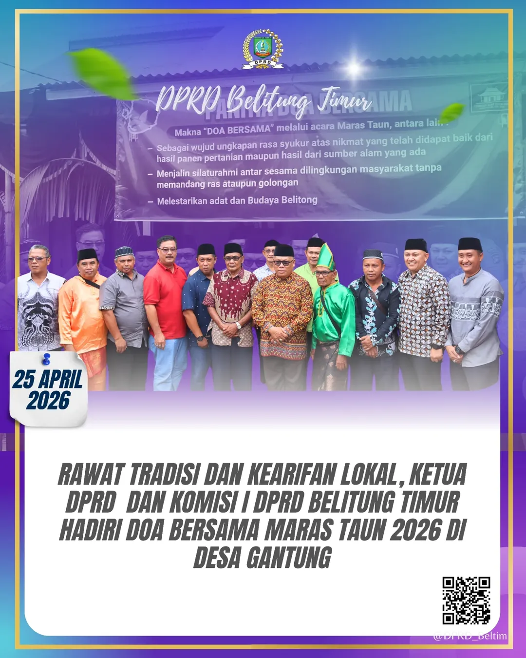 Ketua DPRD Kabupaten Belitung Timur, Fezzi Uktolseja, S.E., M.M., hadir dalam acara Doa Bersama tradisi Maras Taun 2026 di Desa Gantung, Belitung Timur.
