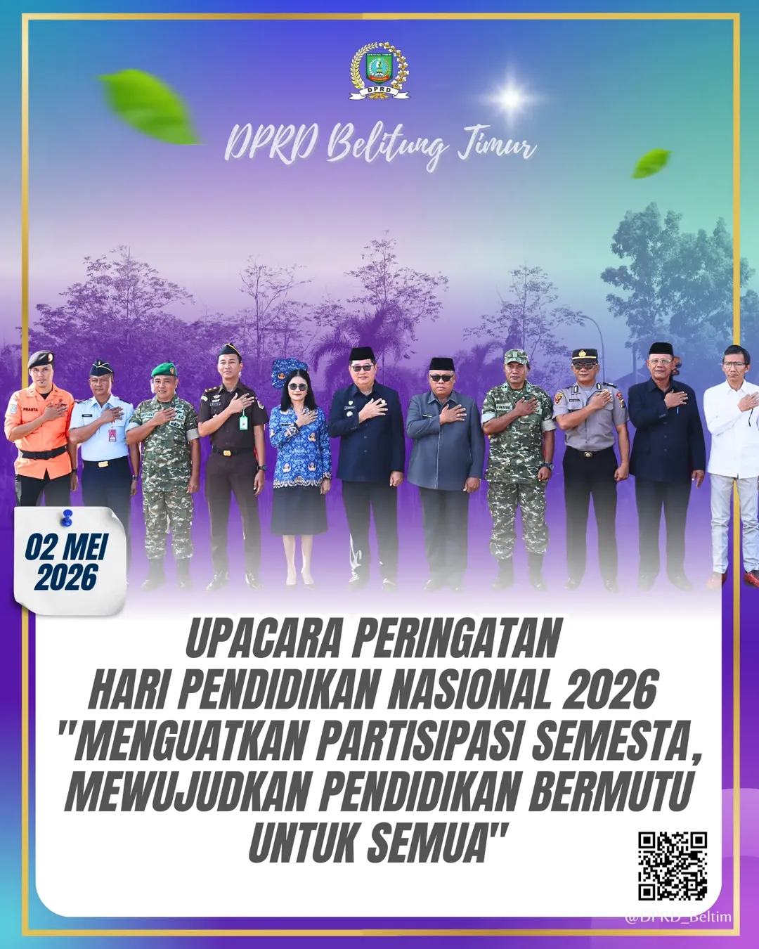 Wakil Ketua II DPRD Kabupaten Belitung Timur, Bpk. Dwi Nanda Putra, menghadiri upacara peringatan Hari Pendidikan Nasional (Hardiknas) Tahun 2026 yang dilaksanakan di halaman Kantor Bupati Belitung Timur.