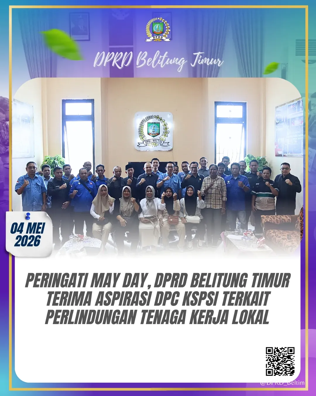 Dialog dan audiensi bersama Dewan Pimpinan Cabang Konfederasi Serikat Pekerja Seluruh Indonesia (DPC KSPSI) Kabupaten Belitung Timur dengan Dewan Perwakilan Rakyat Daerah (DPRD) Kabupaten Belitung Timur