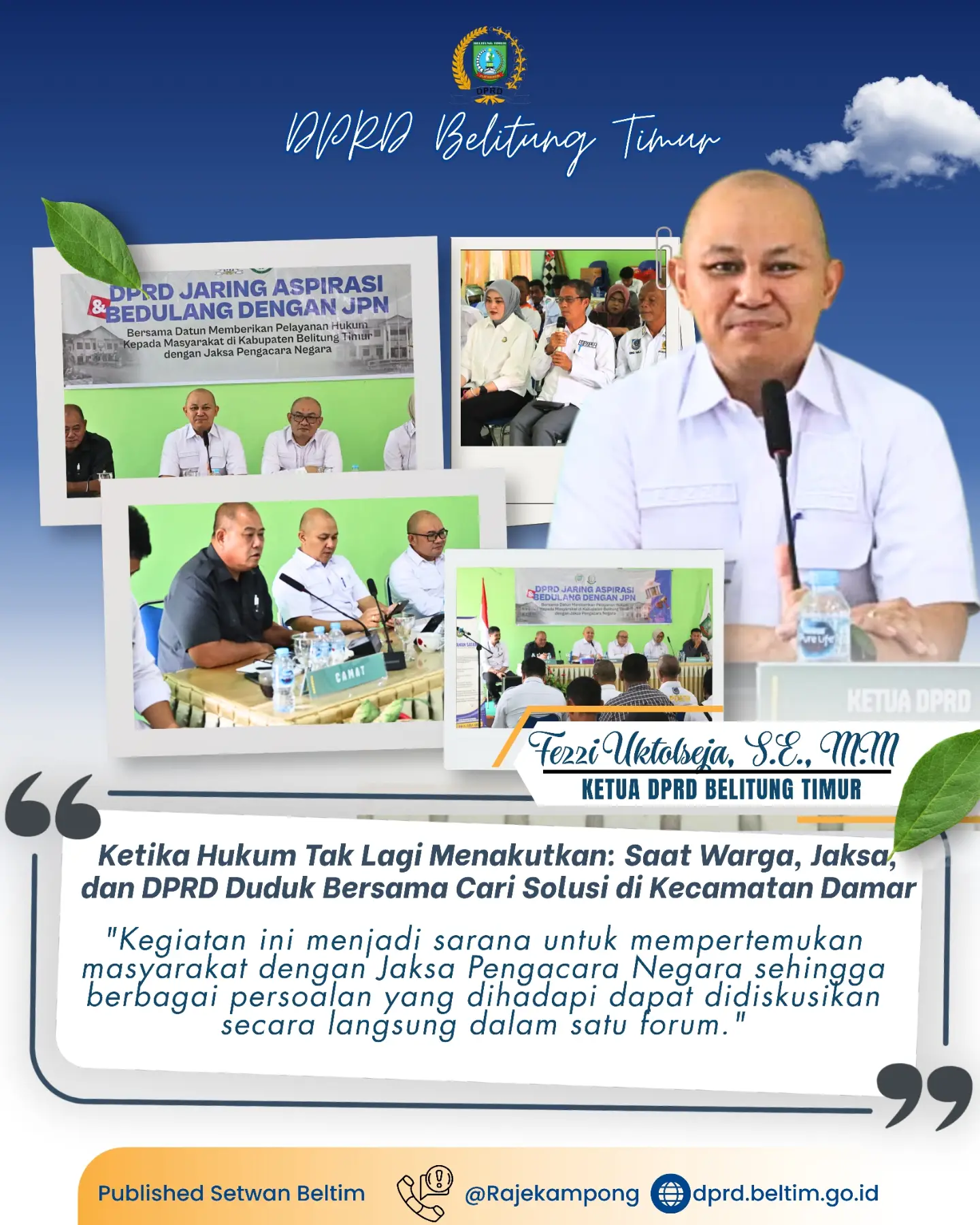 DPRD Kabupaten Belitung Timur menggelar kegiatan penjaringan aspirasi masyarakat bersama Jaksa Pengacara Negara dari Kejaksaan Negeri Belitung Timur di Kecamatan Damar