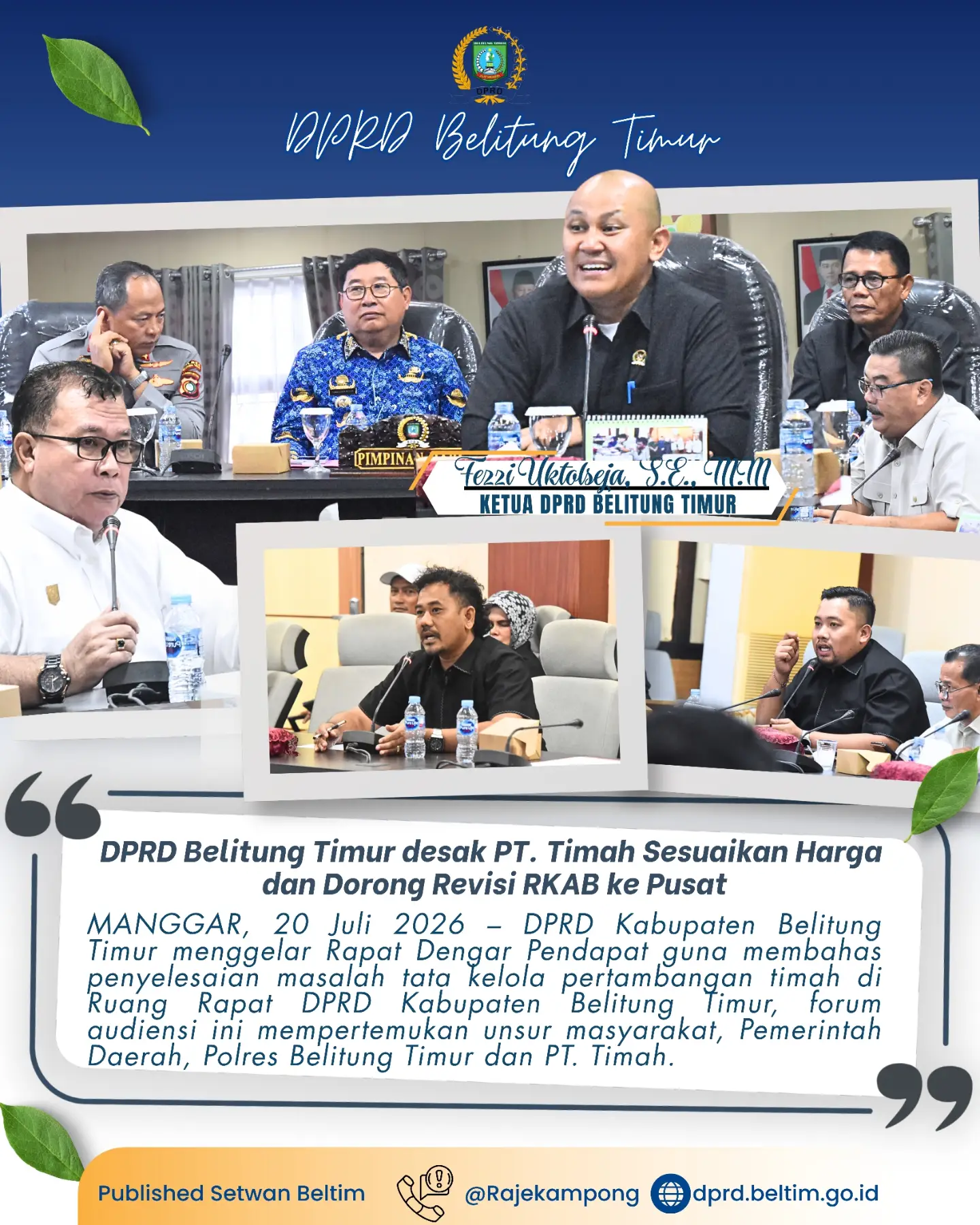 Rapat Dengar Pendapat terkait penyelesaian permasalahan tata kelola pertambangan timah di Kabupaten Belitung Timur
