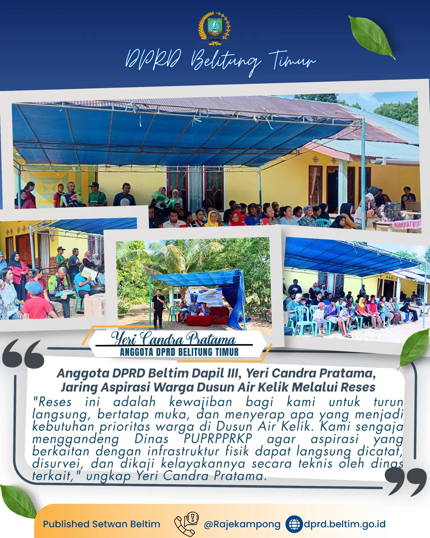 Kegiatan Reses Masa Persidangan III Tahun Sidang 2025-2026, bertempat di Dusun Air Kelik, Kecamatan Damar.