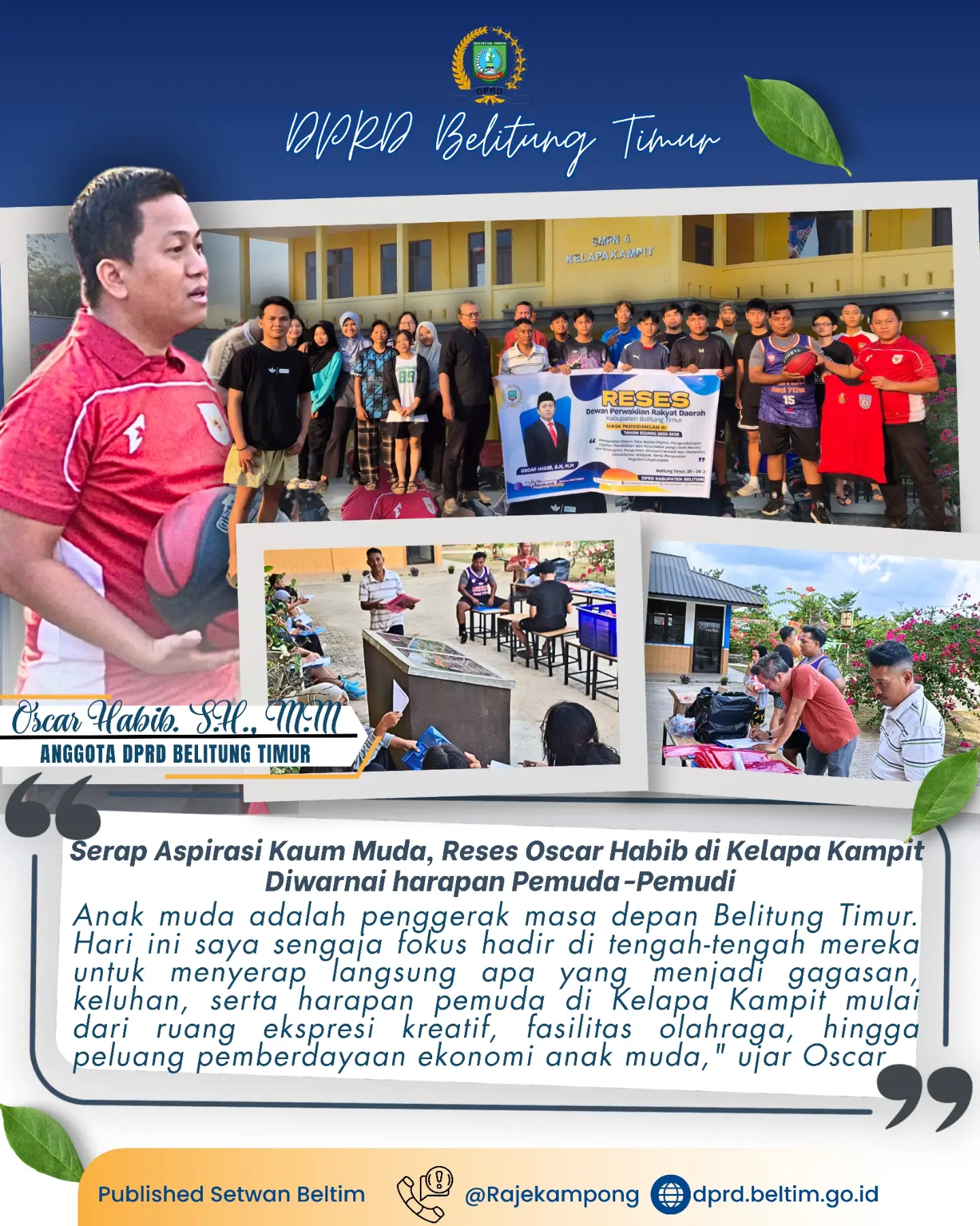 kegiatan Reses Masa Persidangan III Tahun Sidang 2025–2026, berlokasi di Lapangan Basket SMPN 4 Kelapa Kampit, Desa Pembaharuan, Kecamatan Kelapa Kampit