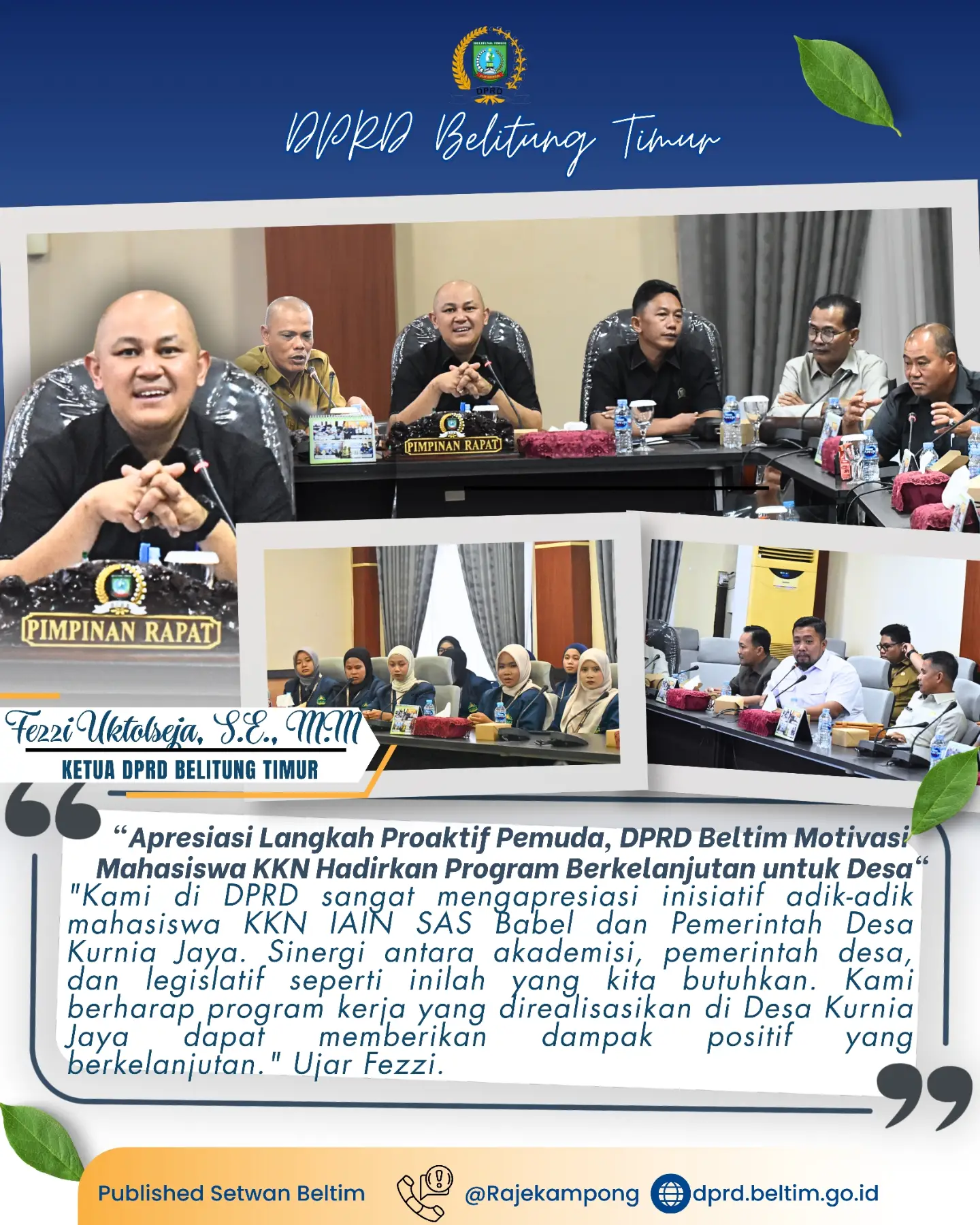 Dewan Perwakilan Rakyat Daerah (DPRD) Kabupaten Belitung Timur menerima kunjungan audiensi dari mahasiswa dan mahasiswi Kuliah Kerja Nyata (KKN) Institut Agama Islam Negeri (IAIN) Syaikh Abdurrahman Siddik (SAS) Bangka Belitung
