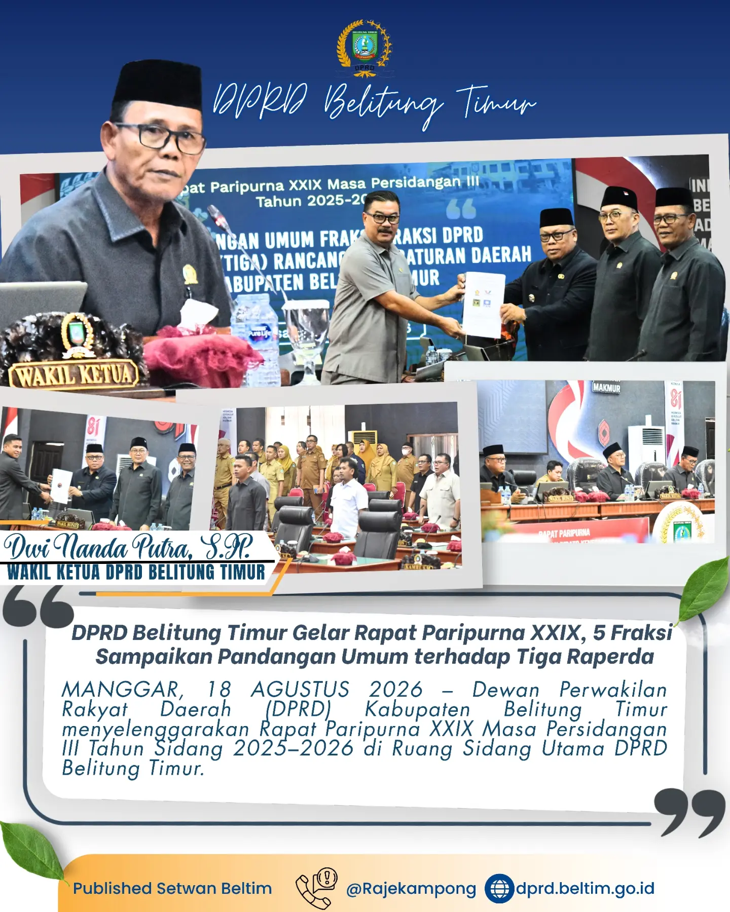 Rapat Paripurna XXIX Masa Persidangan III Tahun Sidang 2025–2026 dengan agenda Penyampaian Pandangan Umum Fraksi-Fraksi DPRD terhadap 3 (Tiga) Rancangan Peraturan Daerah Kabupaten Belitung Timur.