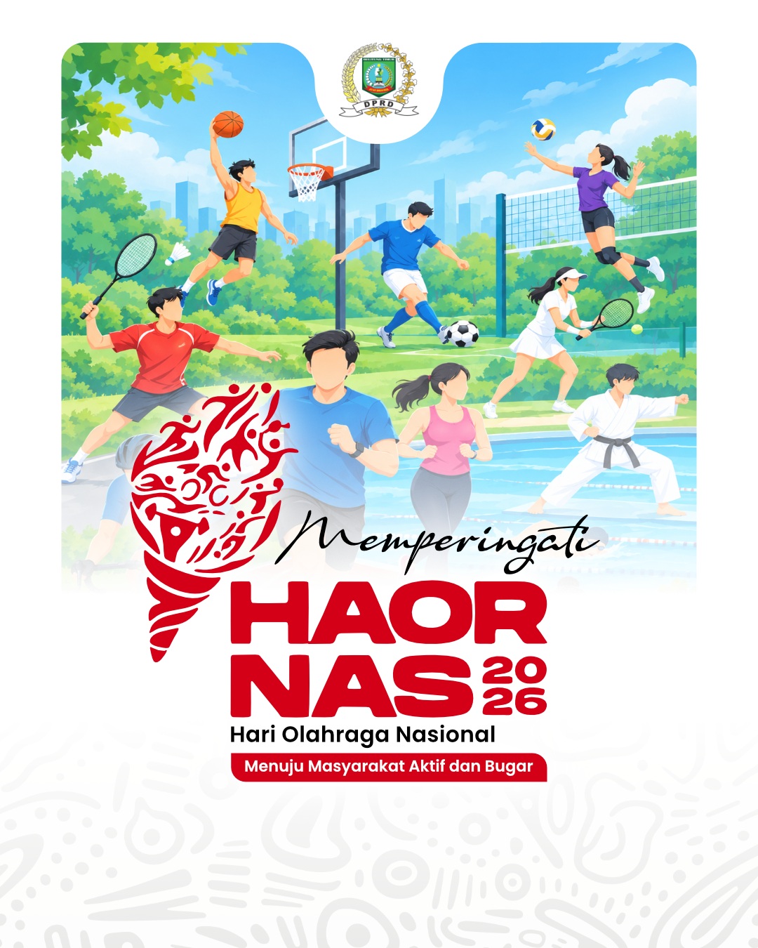 Memperingati Hari Olahraga Nasional 2026 " Menuju Masyarakat Aktif dan Bugar"