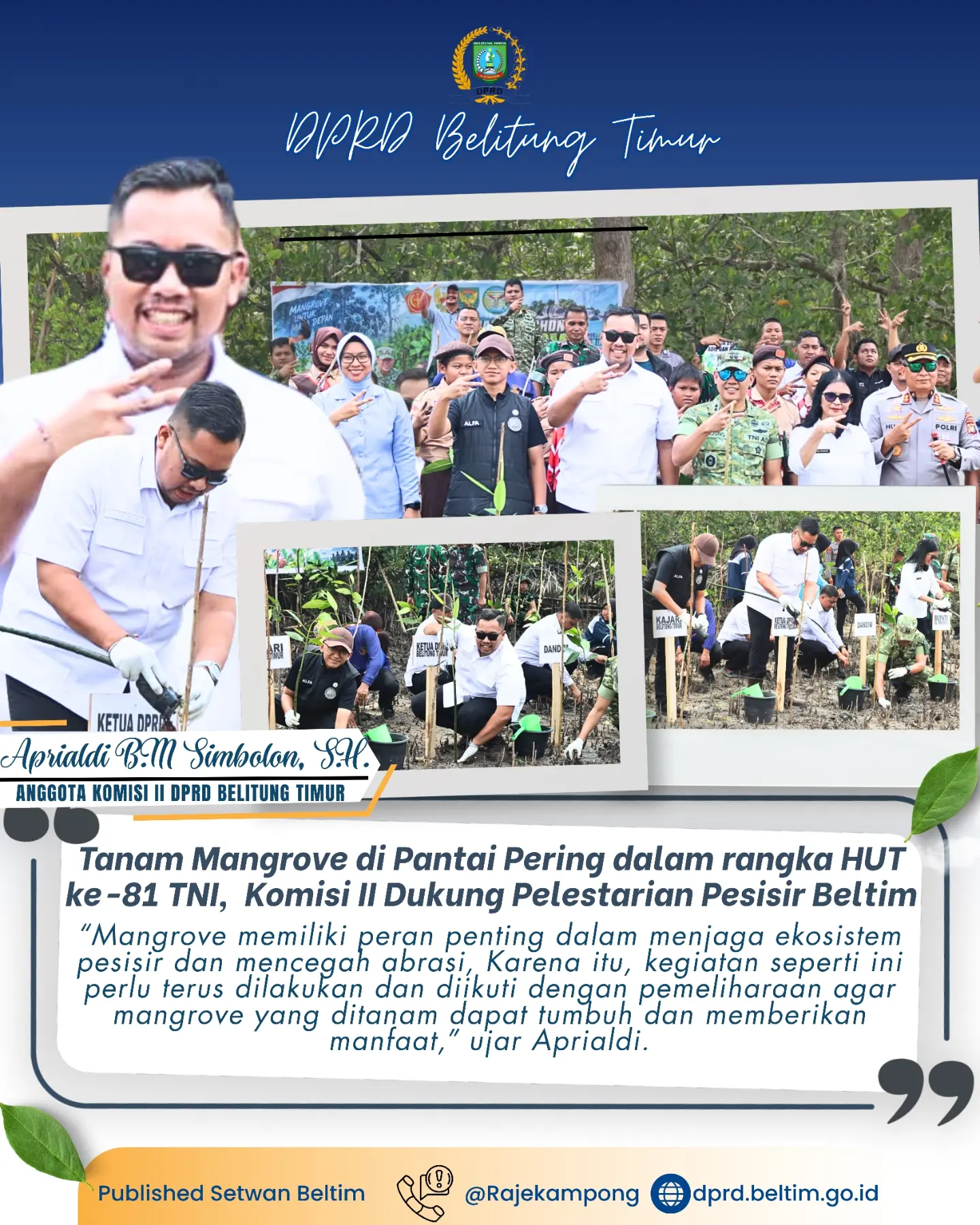 Tanam Mangrove di Pantai Pering dalam rangka HUT TNI ke-81, Komisi II Dukung Pelestarian Pesisir Beltim.
