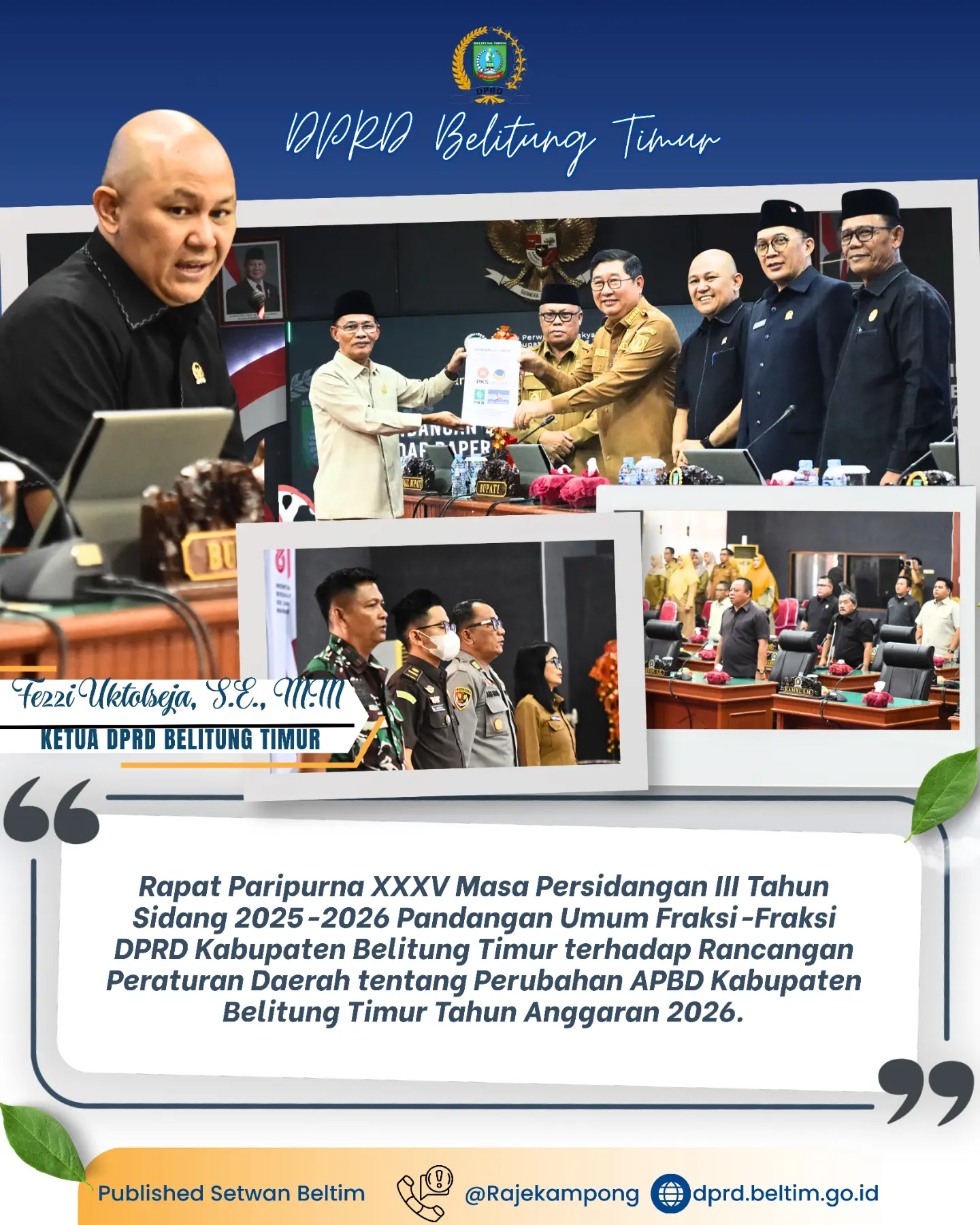 Rapat Paripurna XXXV Masa Persidangan III Tahun Sidang 2025–2026 dengan agenda Pandangan Umum Fraksi-Fraksi DPRD terhadap Rancangan Peraturan Daerah tentang Perubahan APBD Kabupaten Belitung Timur Tahun Anggaran 2026