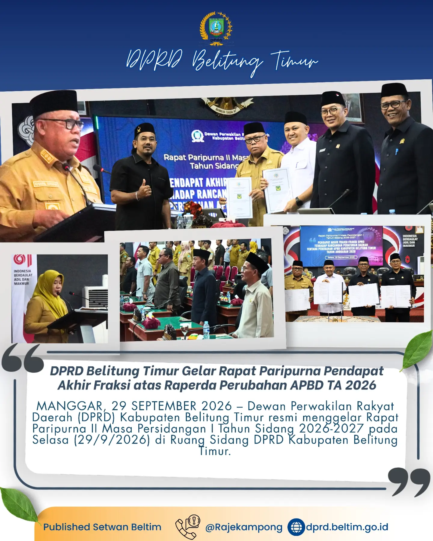 Rapat Paripurna II Masa Persidangan I Tahun Sidang 2026-2027,Pendapat Akhir Fraksi-Fraksi DPRD terhadap Rancangan Peraturan Daerah (Raperda) tentang Perubahan Anggaran Pendapatan dan Belanja Daerah (APBD) Kabupaten Belitung Timur Tahun Anggaran 2026.