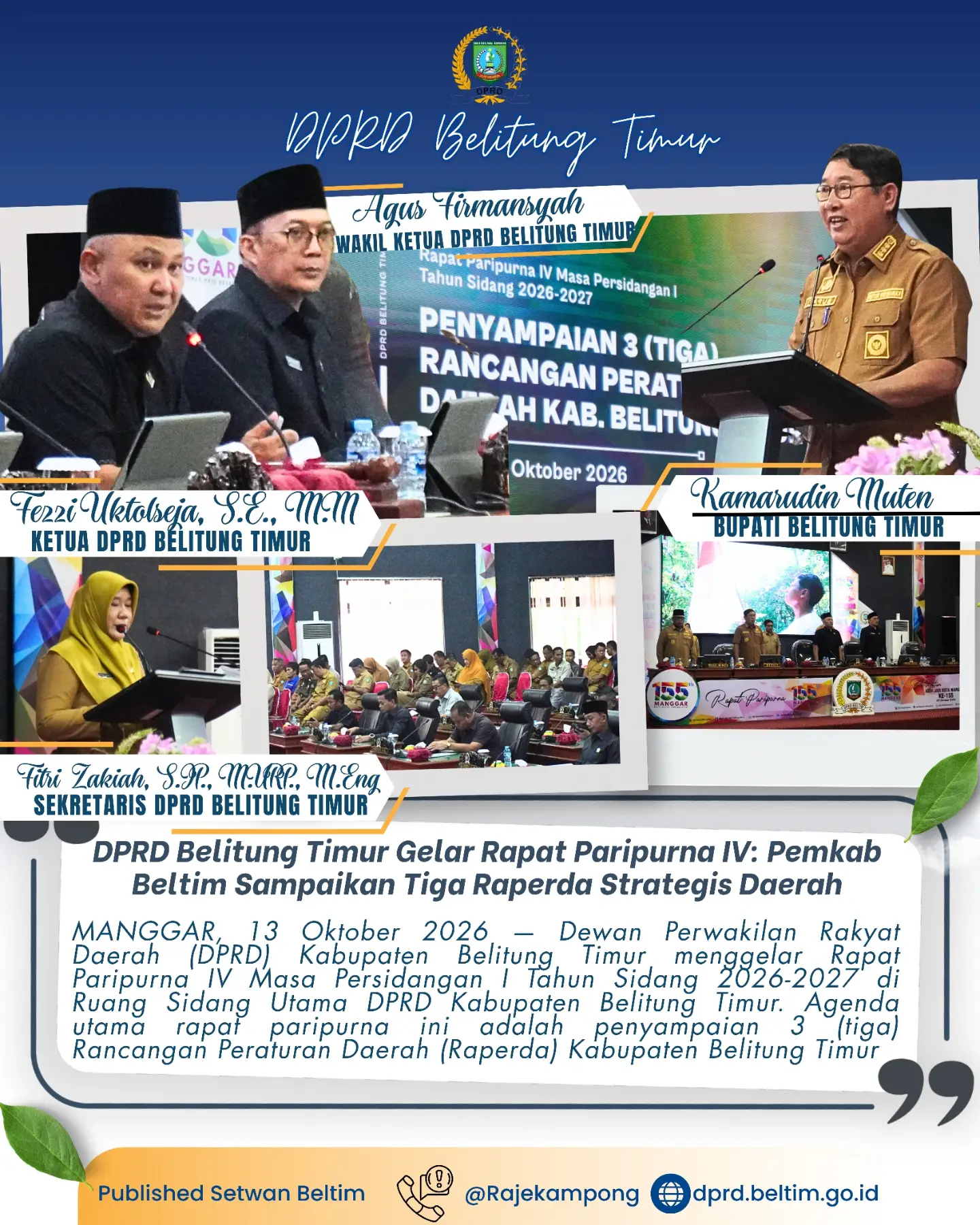 Rapat Paripurna IV Masa Persidangan I Tahun Sidang 2026-2027  penyampaian 3 (tiga) Rancangan Peraturan Daerah (Raperda) Kabupaten Belitung Timur.